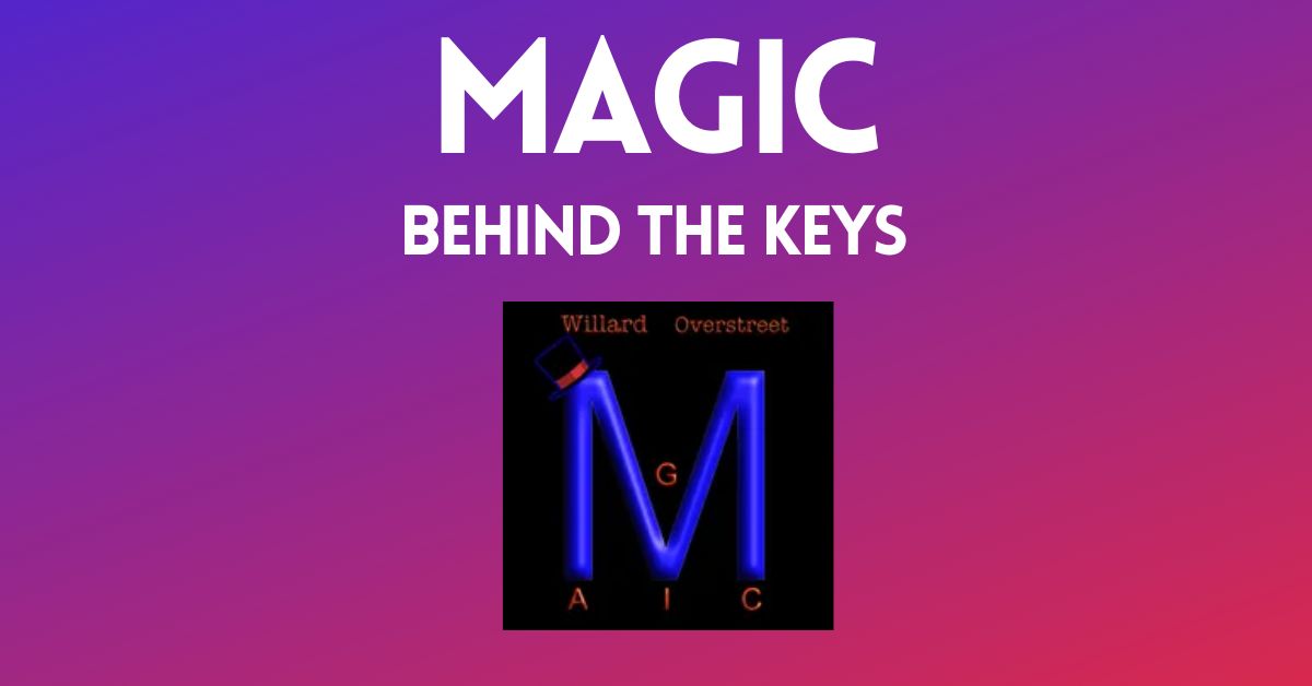 Blog cover - Magic - Behind The Keys bios post