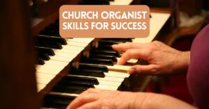 church organist skills blog post cover