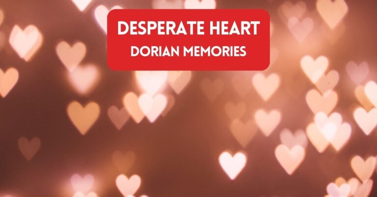 Desperate Heart – Music From Dorian 1985