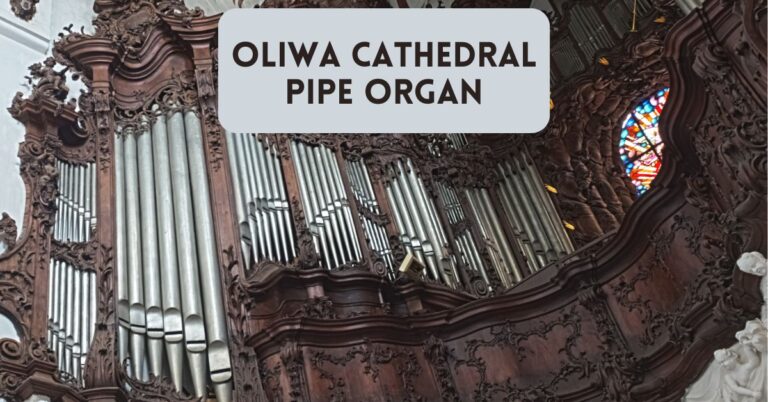 Discover the Magnificent Oliwa Cathedral Organ in Gdansk