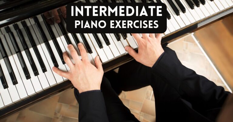 The Best Piano Exercises for Intermediate Students