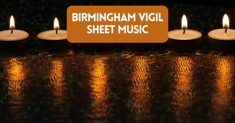 Birmingham Vigil Sheet Music